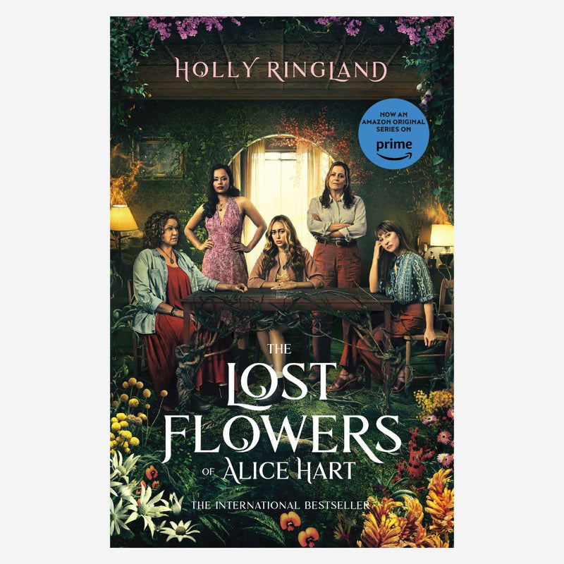 FREE GIFT | The Lost Flowers of Alice Hart by Holly Ringland